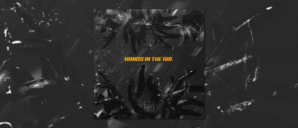 Hands in the Air available now